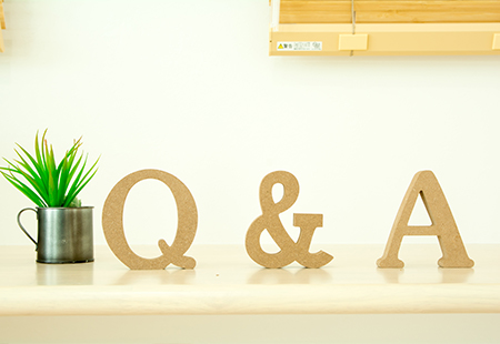 よくあるご質問　～Q&A～